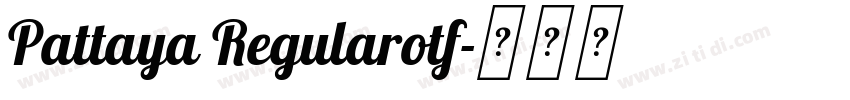 Pattaya Regularotf字体转换